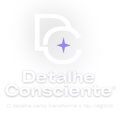 Detalhe Consciente®